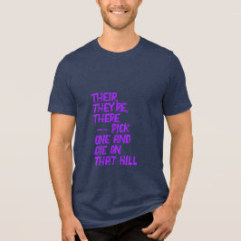 Camiseta Triblenda There, Their / Your, You're Tee Shirt