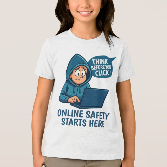 Camiseta Triblenda Think Before You Click - Online Safety Awareness (Anverso)