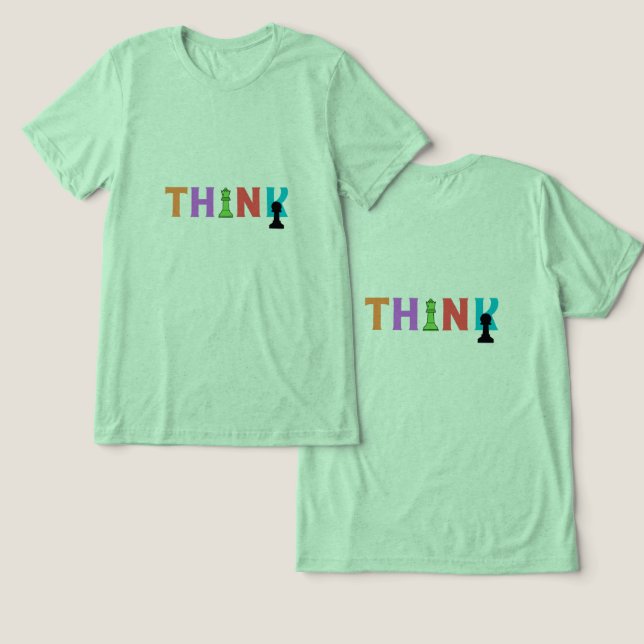 Camiseta Triblenda #ThinkT-Shirt (Diseño Anverso y Reverso)