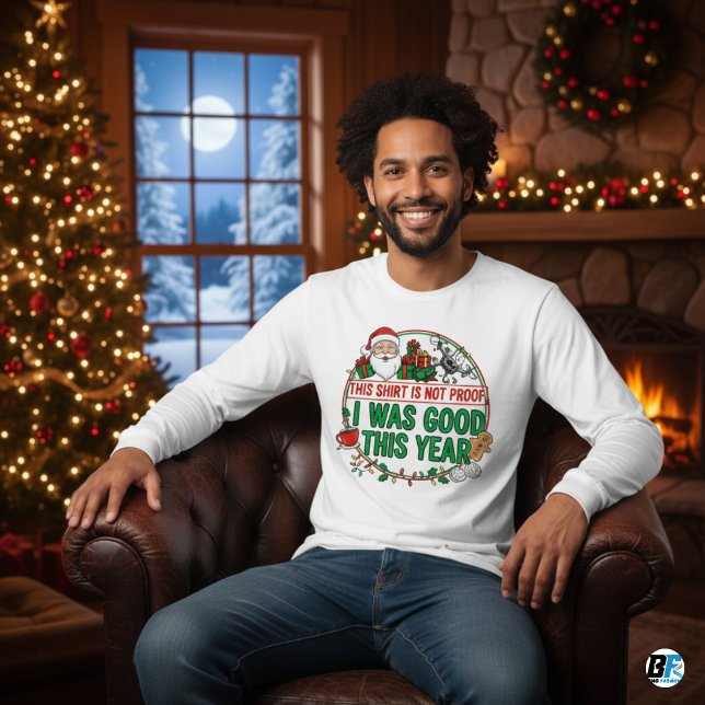 Camiseta Triblenda "This Shirt is Not Proof I Was Good This Year-Xmas (This for You)