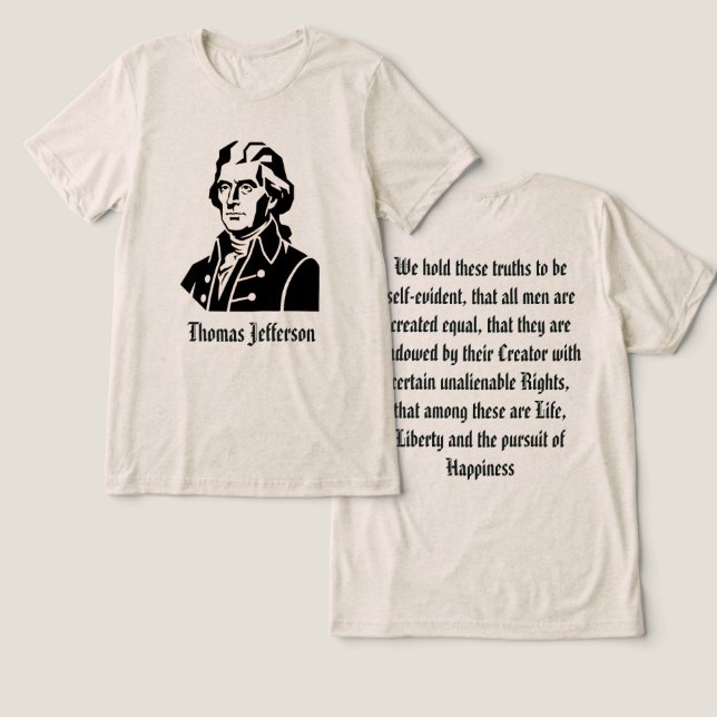 Camiseta Triblenda Thomas Jefferson  (Diseño Anverso y Reverso)