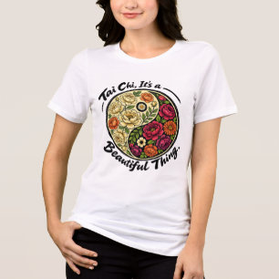 Camiseta Triblenda Tia chi, una cosa hermosa.