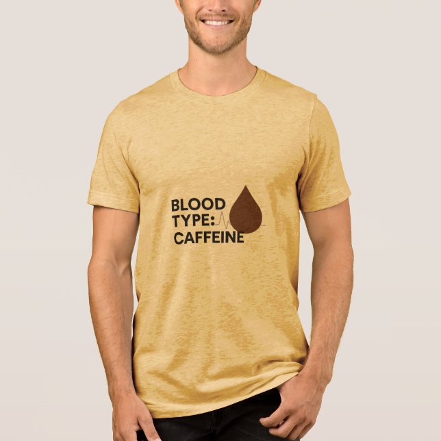 Camiseta Triblenda Tipo de sangre: Caffeine Masculino Premium (Anverso)