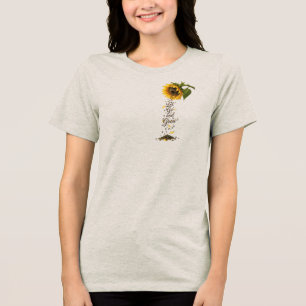 Camiseta Triblenda Tipografía de girasol inspirador para dejar ir y c