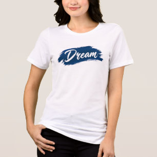 Camiseta Triblenda Tipografía de Trazo de Pincel Azul Soñador Inspira