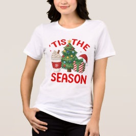 Camiseta Triblenda Tis The Season Christmas Tree Coffee Gift Design