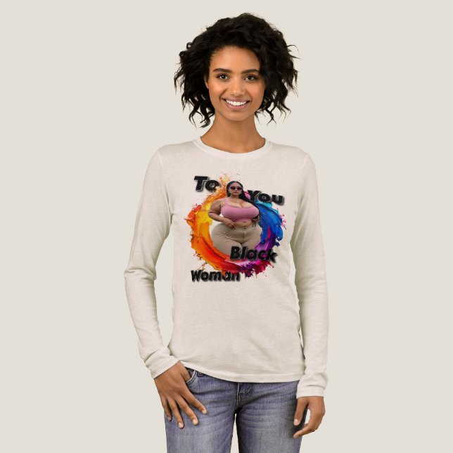 Camiseta Triblenda To You Black Woman (Anverso Completo)