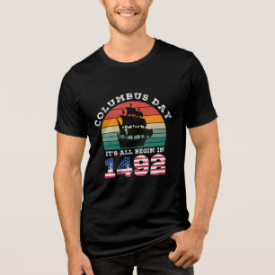 Camiseta Triblenda TODO COMIENZA EN 1942, Día De Colón