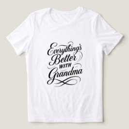 Camiseta Triblenda Todo está mejor con la abuela