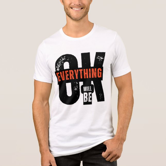 Camiseta Triblenda Todo estará bien". Tipografía Inspiradora (Anverso)