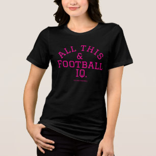 Camiseta Triblenda Todo esto y conocimiento de fútbol.