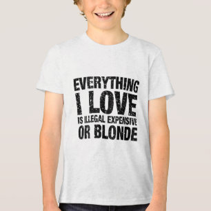 Camiseta Triblenda Todo Lo Que Amo Es Ilegal Caro O Rubio