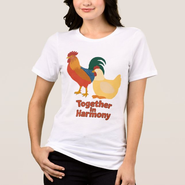 Camiseta Triblenda Together in Harmony – Peaceful Rooster and Hen Wom (Anverso)
