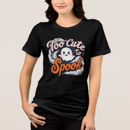 Camiseta Triblenda Too Cute to Spook Ghost Design