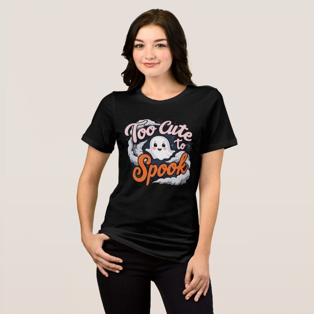 Camiseta Triblenda Too Cute to Spook Ghost Design (Anverso Completo)