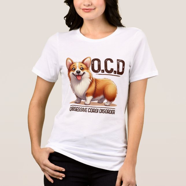 CAMISETA TRIBLENDA TRASTORNO OBSESIVO DEL CÓRIGO DICIENDO PERRO CORTO (Anverso)