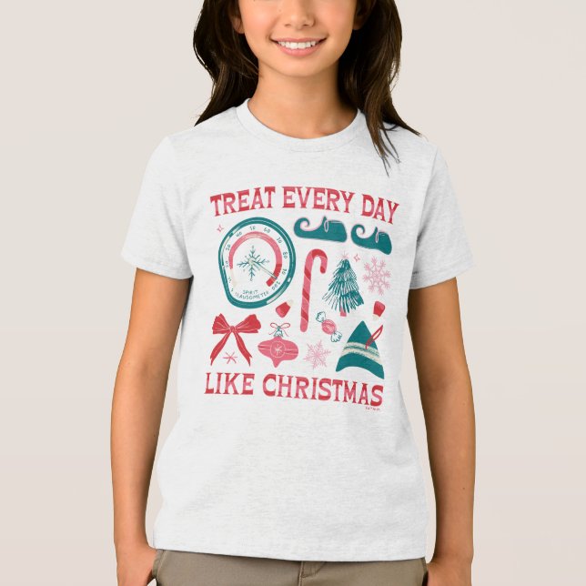 Camiseta Triblenda Treat Every Day Like Christmas (Anverso)