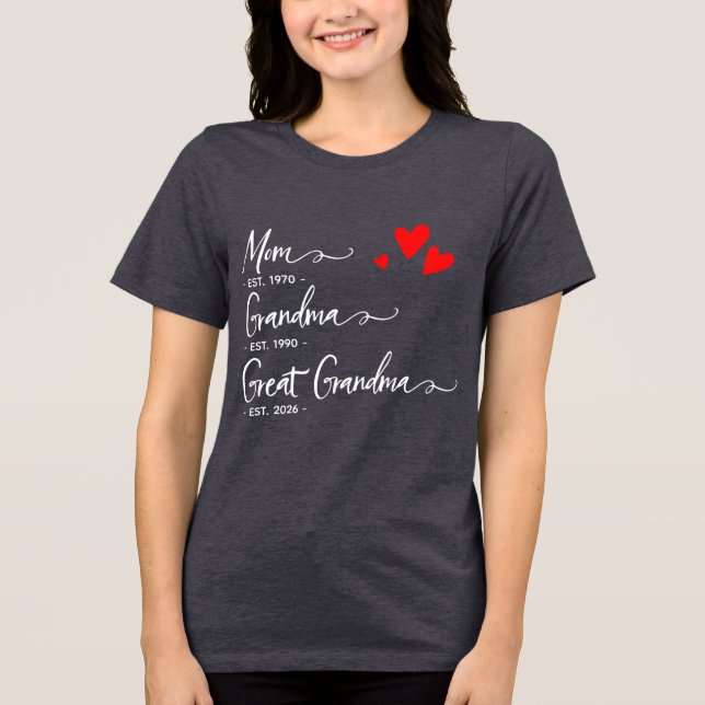 Camiseta Triblenda Trendy Custom Year Mom Grandma Great GrandmT-Shirt (Anverso)