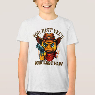 Camiseta Triblenda Tu eres tu último pato de vaca occidental