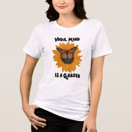 Camiseta Triblenda Tu Mente Es Un Jardín 
