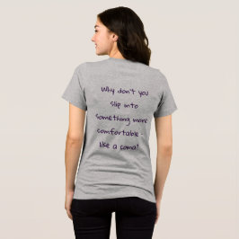 Camiseta Triblenda Una frase sarcástica en la parte posterior de una
