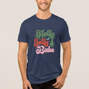 Camiseta Triblenda Vacaciones de los Navidades de Holly Jolly Babe Re