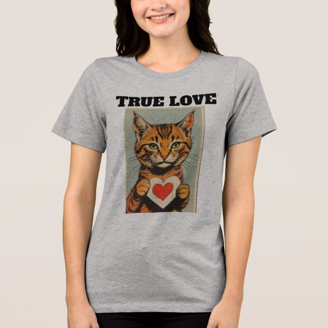 CAMISETA TRIBLENDA VALENTINE'S DAY TRUE LOVE CAT T-SHIRT (Anverso)