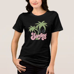 Camiseta Triblenda Vamos a hacer surf
