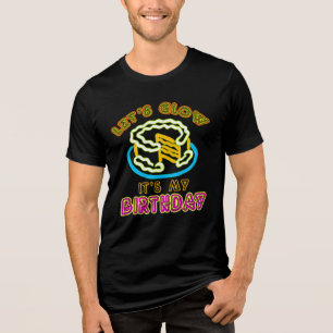 Camiseta Triblenda Vamos a resplandecer que es mi cómico pastel de cu