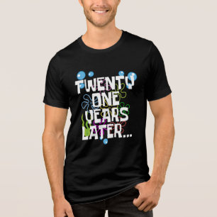 Camiseta Triblenda Veintiún años después, gracioso Fiesta de cumpleañ