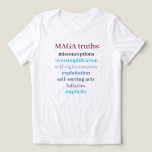 Camiseta Triblenda verdades MAGA mensaje anti-MAGA