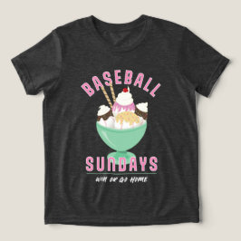 Camiseta Triblenda Viaje De Béisbol Los Domingos Camiseta De Helado
