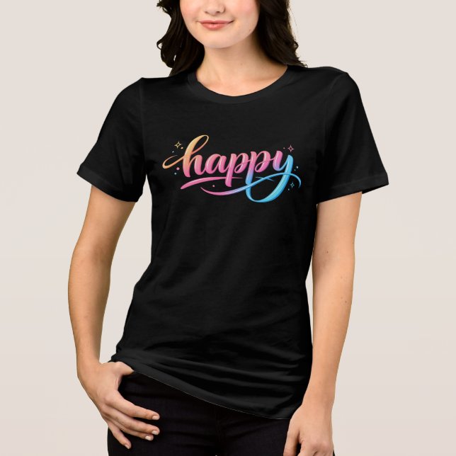 Camiseta Triblenda Vibrant Pastel Gradient HAPPY Typography - Modern  (Anverso)