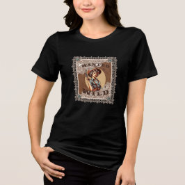 Camiseta Triblenda Vintage Western Wanted and Wild Cowgirl T-Shirt