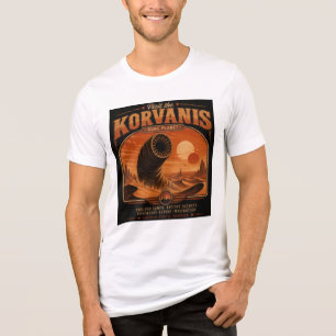 Camiseta Triblenda Visita Korvanis – Cartel de viaje al planeta desér