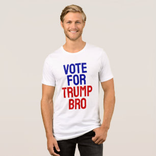 Camiseta Triblenda Votación por Trump Bro - Elecciones 2024