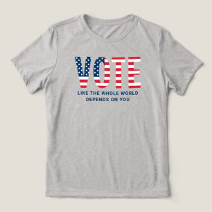 Camiseta Triblenda Votar como el mundo entero depende de las mujeres