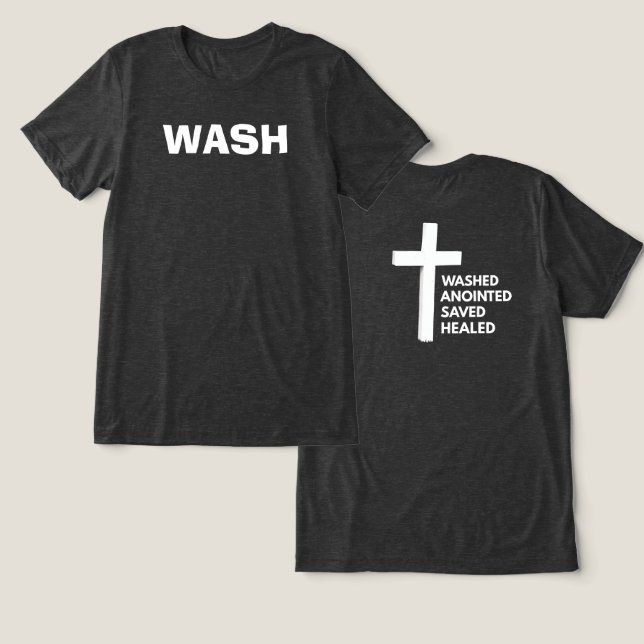 Camiseta Triblenda W.A.S.H. Christian Tee (Diseño Anverso y Reverso)
