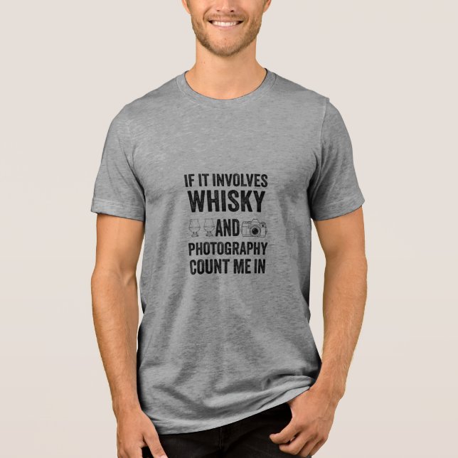 Camiseta Triblenda Whisky and Photography Enthusiast Funny Design (Anverso)