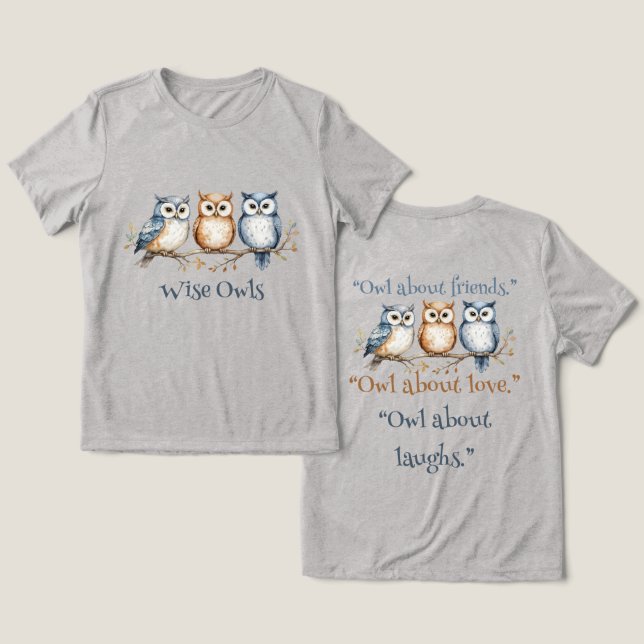 Camiseta Triblenda Wise Owls (Diseño Anverso y Reverso)