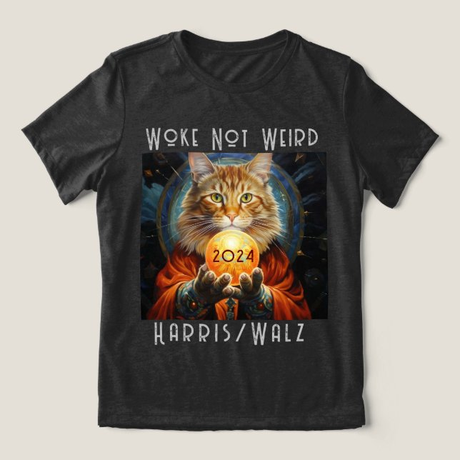 Camiseta Triblenda Wke Not Weird Harris/Walz 2024 T-Shirt (Diseño delantero )