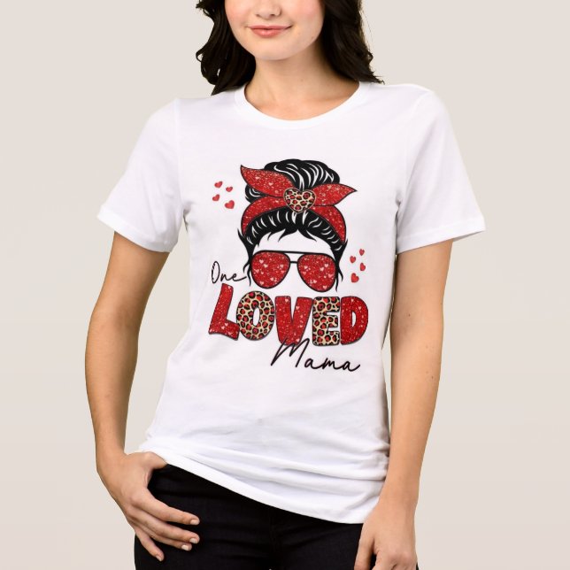 Camiseta Triblenda  Women's T-Shirt Loved Mama (Anverso)