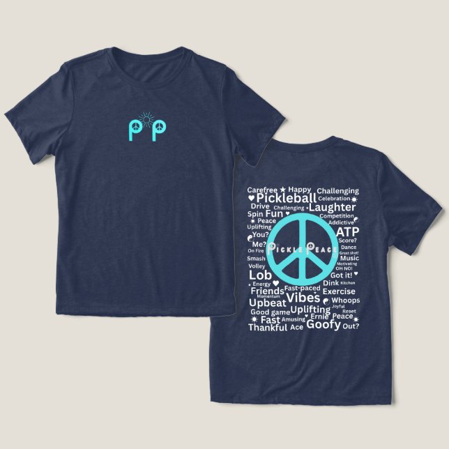 Camiseta Triblenda Words Pickle Peace (Diseño Anverso y Reverso)