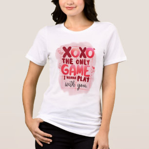 Camiseta Triblenda XOXO El Único Juego Que Quiero Jugar Diseño