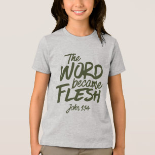 Camiseta Triblenda Y la Palabra se hizo Carne 2