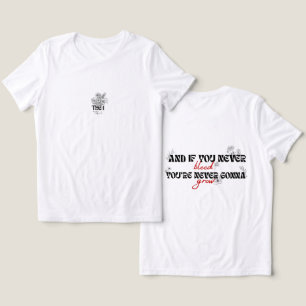 Camiseta Triblenda 'y si nunca sangras, nunca vas a crecer'