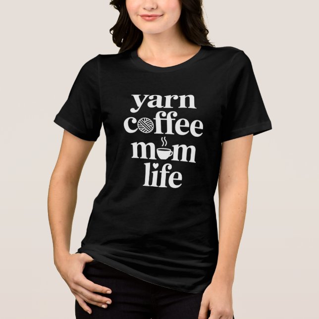 Camiseta Triblenda Yarn, café, vida de mamá (Anverso)