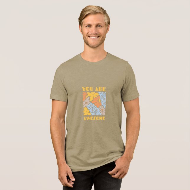 Camiseta Triblenda #You Are Awesome T-Shirt (Anverso Completa)