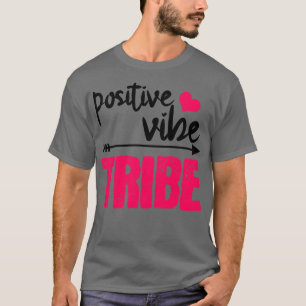 Camiseta tribu positiva de la vibe