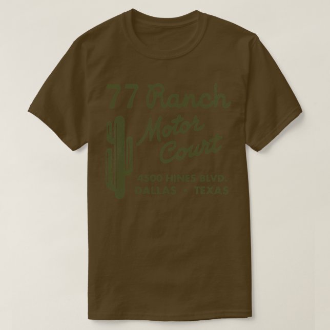 Camiseta Tribunal de Motor de 77 Ranch Dallas (Diseño del anverso)